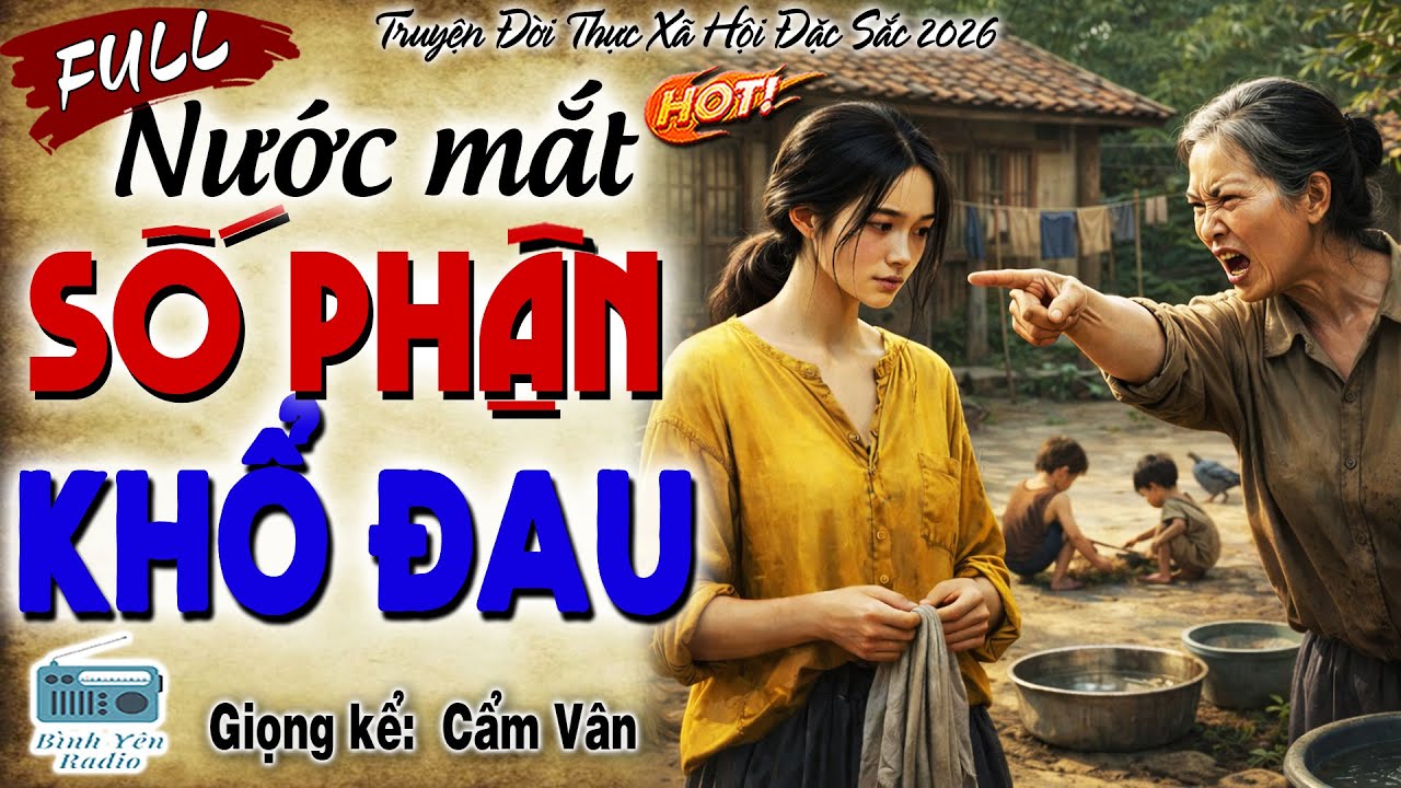 [FULL] NƯỚC MẮT SỐ PHẬN KHỔ ĐAU-Òa khóc cho cô gái mồ côi mẹ phải sống cùng mẹ kế cay nghiệt độc ác