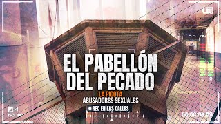 Pabellón del pecado: el mundo de los condenados por delitos sexu@les en La Picota