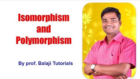 Isomorphism and Polymorphism in Solid State