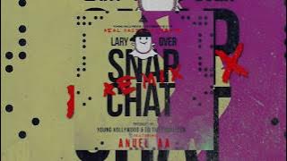 Lary Over - Snap Chat ft. Anuel AA (Remix) [ Audio]