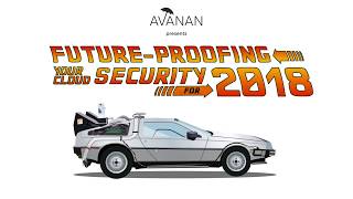 Future Proofing Your Cloud Security for 2018
