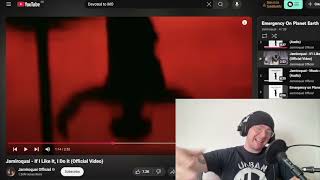 Jamiroquai - If I Like It, I Do It REACTION &amp; Listen