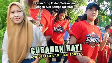 Curahan Hati Lewat Lagu Ayu Lestari Paran Diriq Ndk Te kangen Sonata Indonesia Bareng Dance Bila
