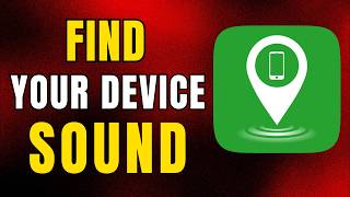 Sound to find my device