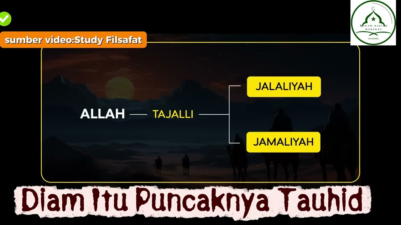 🧿DIAM ITU PUNCAKNYA TAUHID🧿 RAGAM KAJIAN HAKEKAT