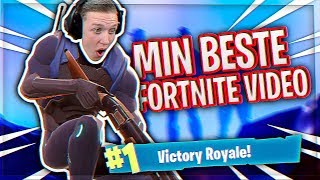 MIN BESTE FORTNITE VIDEO PÅ KANALEN 