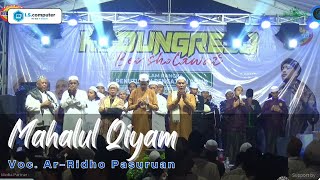 Download Lagu Mahallul Qiyam - Vocalis Ar-Ridho Pasuruan | Kedungrejo Bersholawat bersama Rizqi Buah Grup MP3