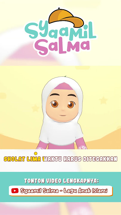 Sholat Lima Waktu | Syaamil Salma | Lagu Anak Islami