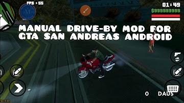 MANUAL DRIVE-BY MOD FOR GTA SAN ANDREAS (ANDROID) | 100% WORKING| CREDIT@cheeseburgermodder 