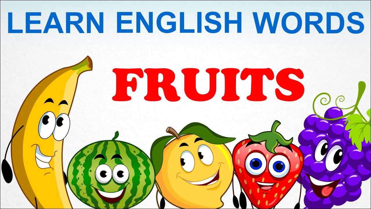 Fruits  Pre School  Learn English Words Spelling Video For Kids and Toddlers