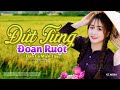 Đứt Từng Đoạn Ruột - LK Dân Ca Miền Tây 2021, Nhạc Trữ Tình Quê Hương Chọn Lọc - Dân Ca Miền Tây