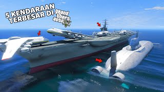 5 KENDARAAN TERBESAR DI GTA 5 - GTA 5 MOD