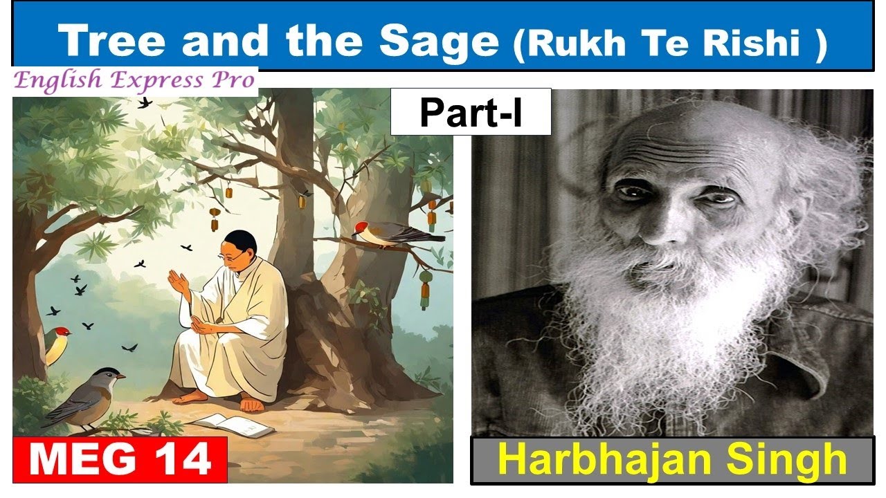 Tree and the Sage by Haribhajan Singh MEG 14, Tree and the Sage MEG 14