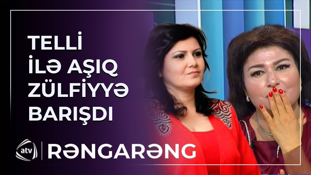 Aşıq Zülfiyyə EFİRƏ ZƏNG ETDİ - Telli Borçalı ilə BARIŞDI / Rəngarəng