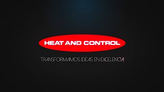 Transformamos ideas en excelencia - Heat and Control Centro Técnico