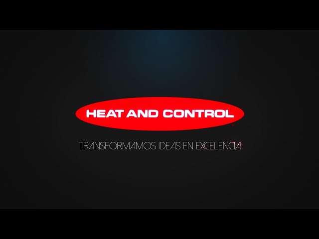 Transformamos ideas en excelencia - Heat and Control Centro Técnico