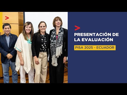 PISA 2025: la educación en el centro del debate en Ecuador