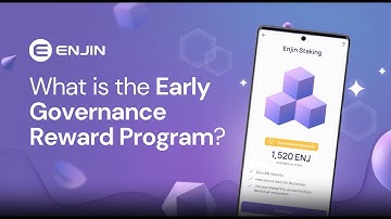 The Enjin Early Governance Reward Program