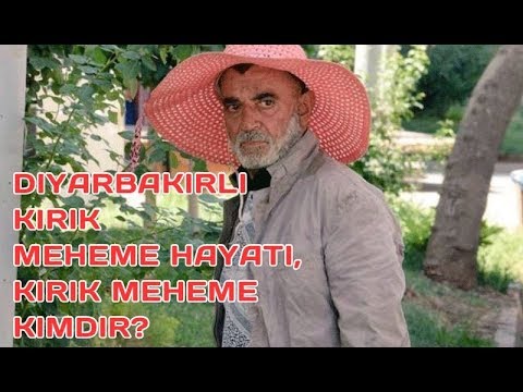 DİYARBAKIRLI KIRIK MEHEME KİMDİR?