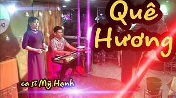 Quê Hương " ca sĩ Mỹ Hạnh " Du Thuyền Cần Thơ