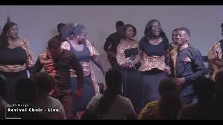 PFPC - REVIVAL CHOIR (Eh Mungu & Praise )