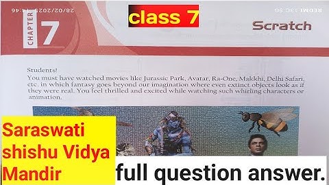 chapter 7#saraswati shishu Vidya Mandir #scratch#class 7.#all question answer.