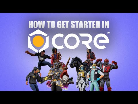 How To Get Started In Core