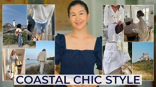 COASTAL CHIC STYLE GUIDE: Key Pieces, Best Colors & Outfit Ideas
