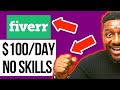 How I Make $100 A DAY On Fiverr Without ANY SKILL | How To Earn Money On Fiverr Without Skills 2022