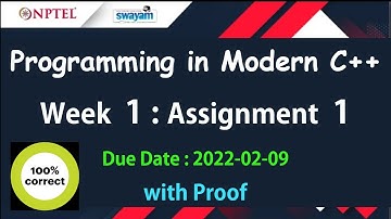 Programming in Modern C++ | Week 1 : Assignment 1 | Jan-2022 | with Proof | NPTEL | Swayam