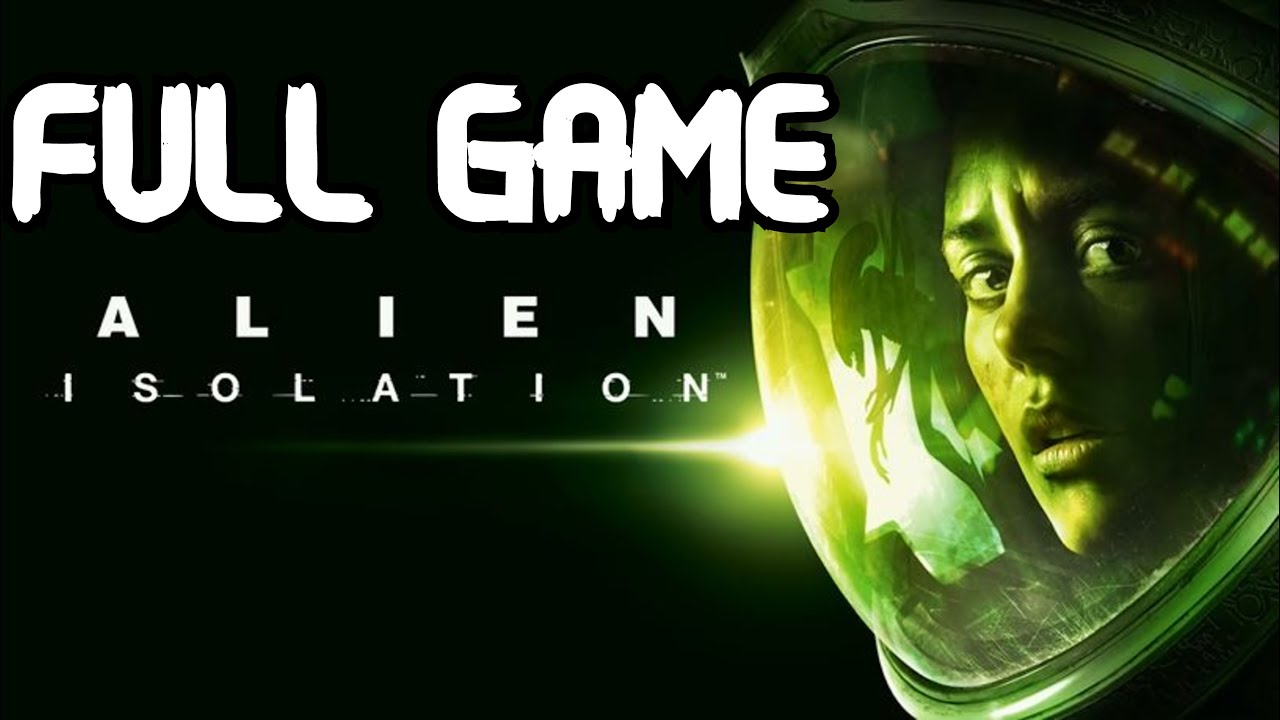 Alien Isolation No Commentary Full Game Playthrough - YouTube