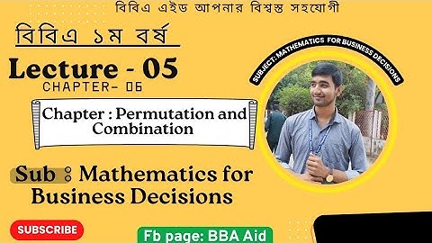 Permutation and Combination || Lecture -05 || Chapter -06 || BBA|| MBD ||