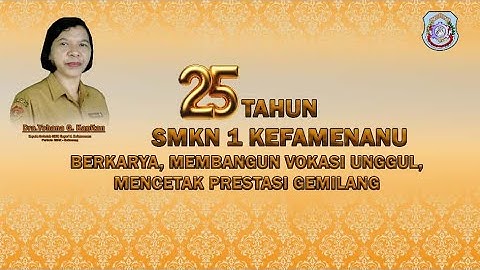 LIVE STREAMING || 25 TAHUN SMKN 1 KEFAMENANU