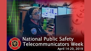 National Public Safety Telecommunicators Week 2019