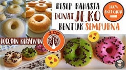 Rahasia Bentuk Sempurna Donat JE.KO - Resep Donat JE.KO Anti-Gagal 1X Coba Langsung Berhasil - Durasi: 13.35. 