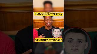 Murdered After Four Days in Foster Care