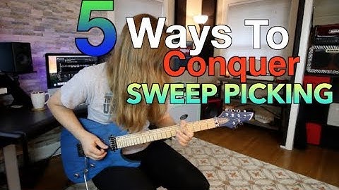 5 Ways To Conquer Sweep Picking (With Tabs)