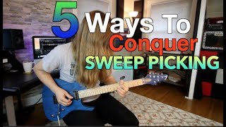 5 Ways To Conquer Sweep Picking (With Tabs)