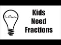 Fractions for Mechanics & Their Kids