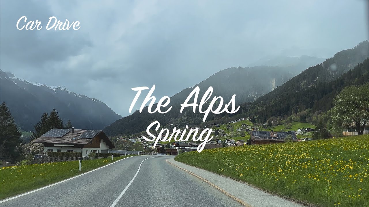 Car Drive 4K - Springbreath in the Austrian Alps - Montafon (Gaschurn - Schruns - Bludenz)