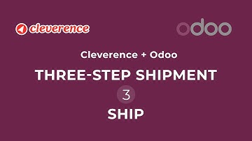 Odoo + Cleverence Inventory: The Final SHIP Process (3-Step Shipping, Part 3)