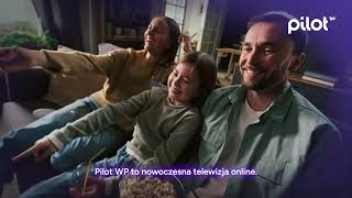 Pilot WP - dziesiątki kanałów tv dla całej rodziny! 🎞️