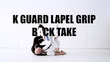 K Guard Lapel Grip Back Take