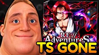 RE://Adventures Is GONE Already... 💀