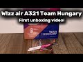 My First Unboxing Video! W!ZZ AIR A321 neo HA-LGA 🇭🇺 SPECIAL LIVERY! Team Hungary
