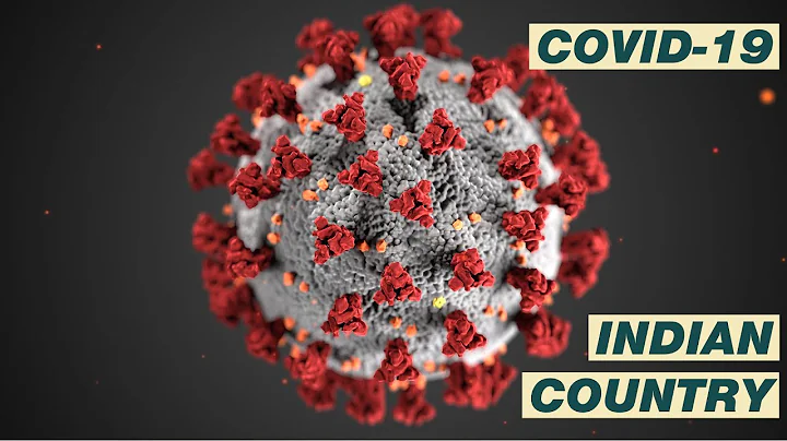 Coronavirus in Indian Country #COVID19