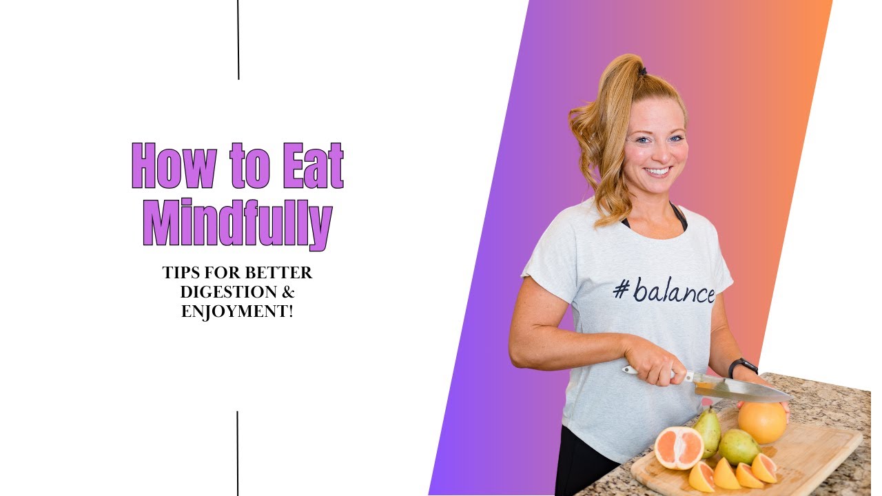 Fresh Look at How To Eat Mindfully Tips For Better Digestion And Enjoyment