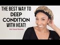 The BEST Way To Deep Condition With Heat! Hot Head Review! | BiancaReneeToday
