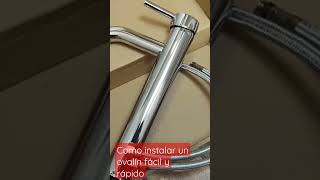 How to install an ovalín easily and quickly!!!!