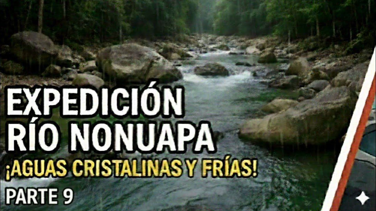 EXPEDICIÓN al RÍO NONUAPA, en LA PALMA, CHALATENANGO parte 9